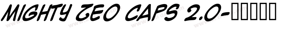 Mighty Zeo Caps 2.0字体转换
